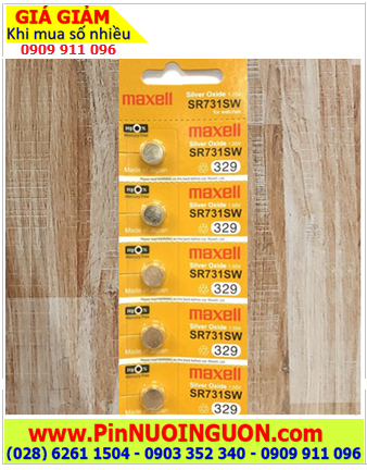 COMBO 01vỉ 5viên MAXELL SR731SW -Pin 329 Silver Oxide 1.55v _Xuất xứ NHẬT | HẾT HÀNG
